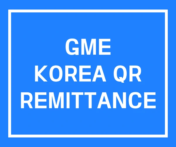 GME KOREA QR REMITTANCE