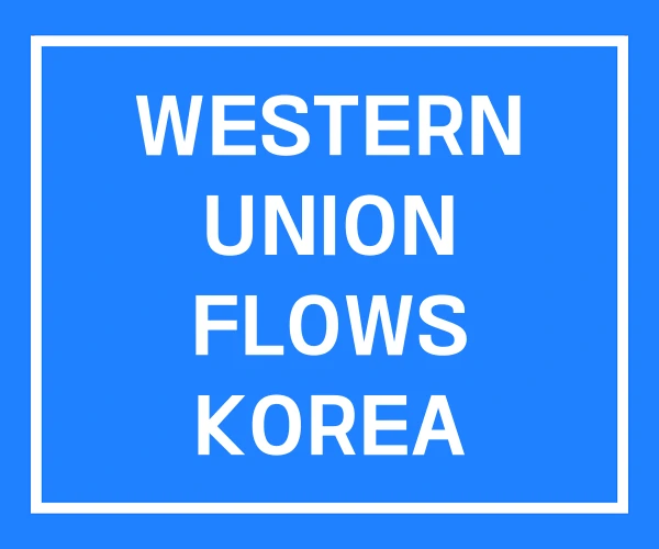 WESTERN UNION FLOWS KOREA LOGIN